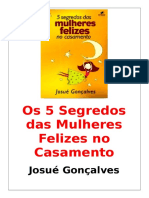 Os 5 Segredos Das Mulheres Felizes No Casamento Josué Gonçalves