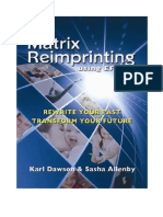 Matrix Reimprinting Using EFT. K. Dawson, S. Allenby 30 12 13