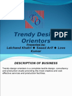 Trendy Design Orientors: Lalchand Khatri Saeed Arif Love Kumar