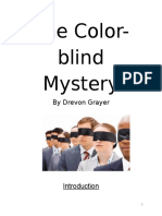 The Color-Blind Mystery: by Drevon Grayer