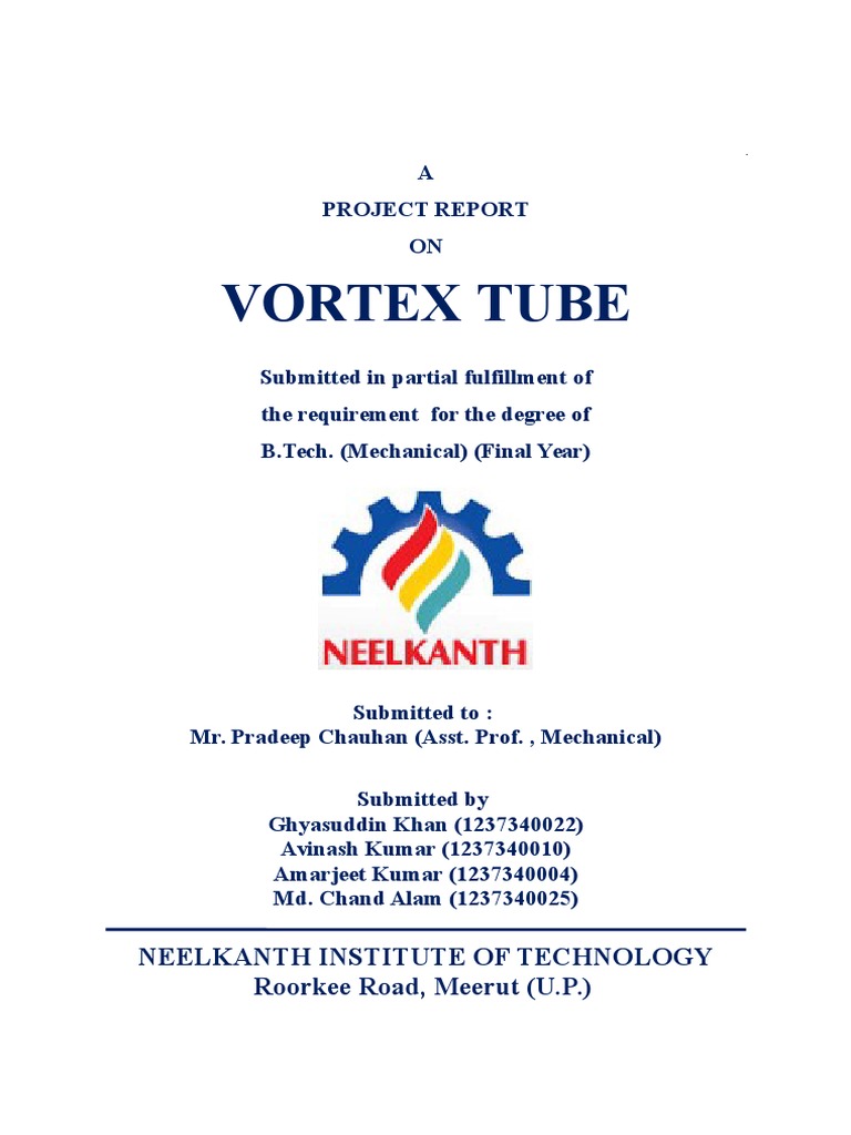 Vortex Tube Project Report B.Tech Mechanical | PDF