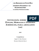 Antología Sobre Temas Éticos, Morales y Deberes Jurídicos, para Abogados (As)