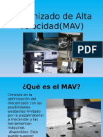 Mecanizado de Alta Velocidad (MAV)