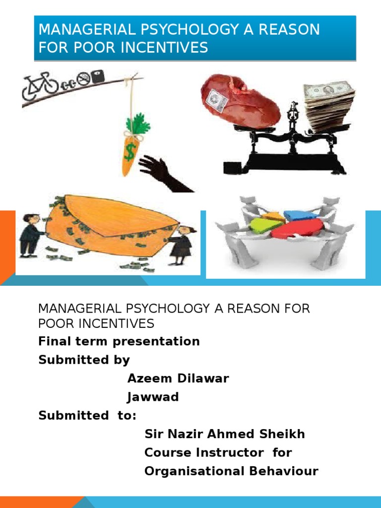 Managerial Psychology A Reason For Poor Incentives | PDF | Incentive ...