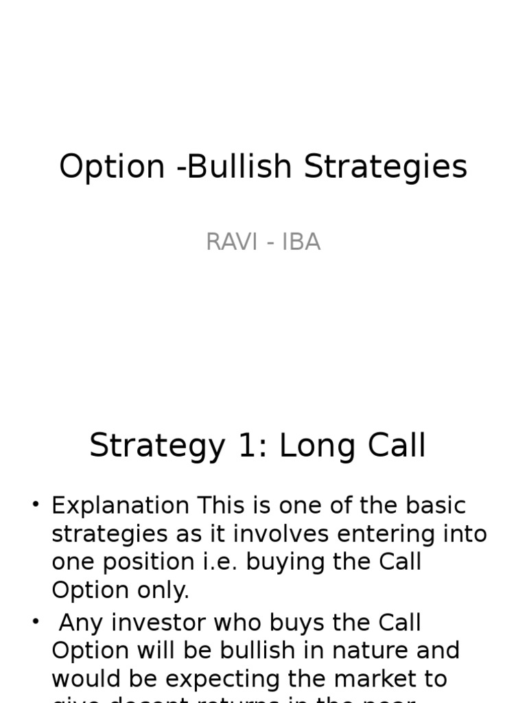 Bullish Options Strategies A Detailed Explanation of Seven Strategies
