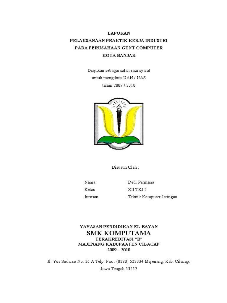 Laporan Prakerin jurusan TKJ Smk Komputama 1 by Dhiez_mlz