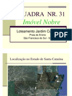 Imóvel Nobre em Praia de SC com Acesso Asfaltado