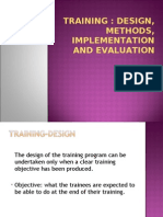 Training: Design, Methods, Implementation and Evaluation