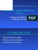 Computer Aided Molecular Design: A Strategy For Meeting The Challenges We Face