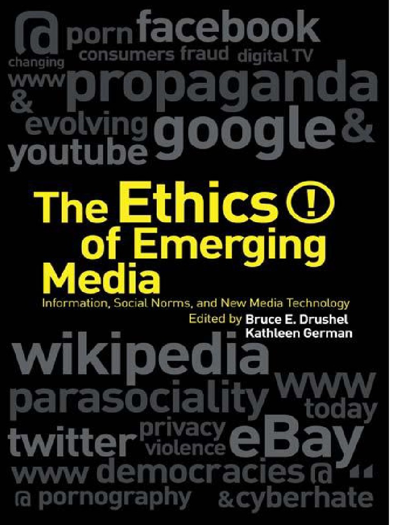 The Ethics of Emerging Media PDF Telephone Mass Media photo picture
