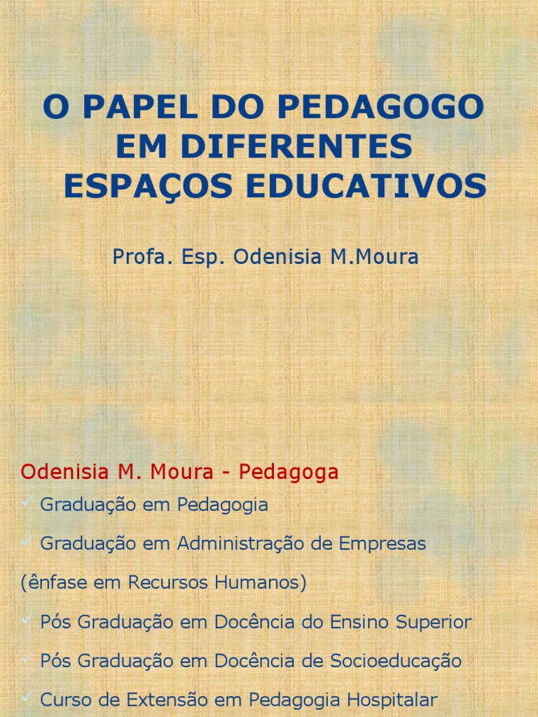 O Papel Do Pedagogo em Diferentes Espaços Educativos | PDF | Pedagogia ...