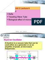 Ph0101 Unit 2 Lecture 6: Klystocil Refle Traveling Wave Tube Biological Effect of Microwaves