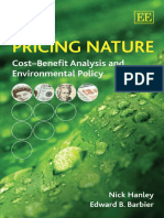 Nick Hanley, Edward B. Barbier-Pricing Nature - Cost-Benefit Analysis and Environmental Policy (2009)