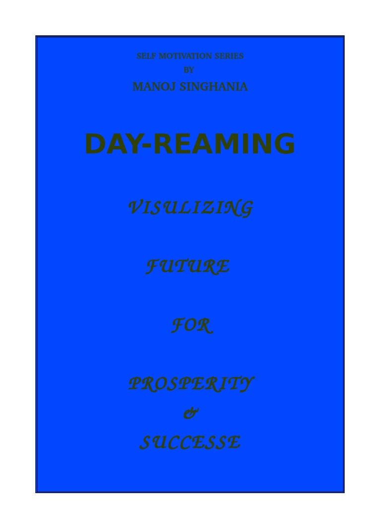 Realizing your dream of vast prosperity visualization