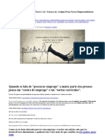 Criar o Próprio Emprego - Parte 2 de "Liberta-Te: Artigos para Novos Empreendedores Numa Nova Economia"