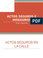 Actos Seguros e Inseguros - Ma