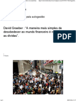 David Graeber - A maneira mais simples de desobedecer ao mundo financeiro é recusar pagar as dívidas.pdf