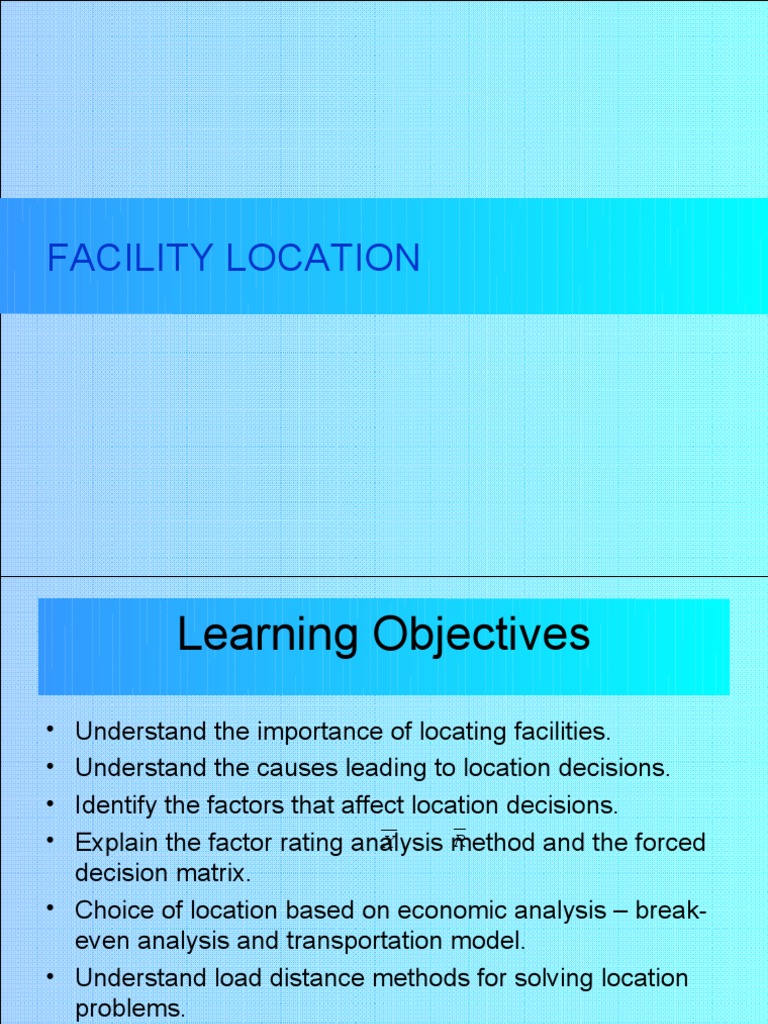 Facility Location Planning Methods | PDF | Market (Economics ...