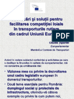 Provocări şi soluţii pentru facilitarea competiţiei loiale în transporturile rutiere din cadrul Uniunii Europene