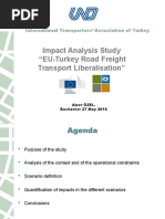 Impact Analysis Study “EU-Turkey Road Freight Transport Liberalisation”
