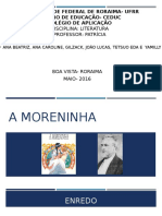 A Moreninha Slide