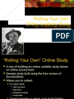 Rolling Your Own Online Study