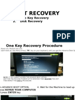 Test Recovery: 1. One Key Recovery 2. Disk Recovery