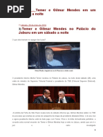 20160528 - Temer e Gilmar Mendes Em Um Sábado a Noite