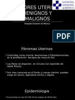 Tumores Uterinos Benignos Y Malignos: Hospital General de México