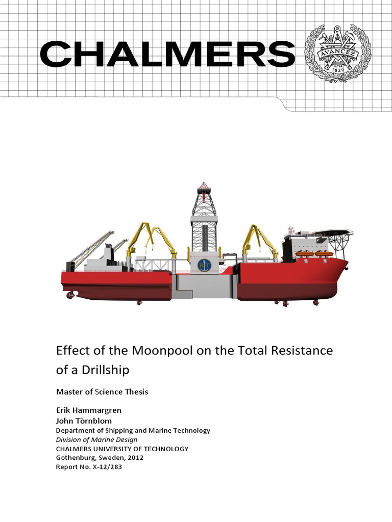 Effect of The Moonpool On The Total Resistance of A Drillship PDF