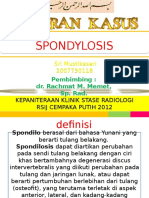 Spondylosis + Spondilitis