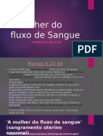 A Mulher do fluxo de sangue curada por Jesus em 12 anos de sofrimento