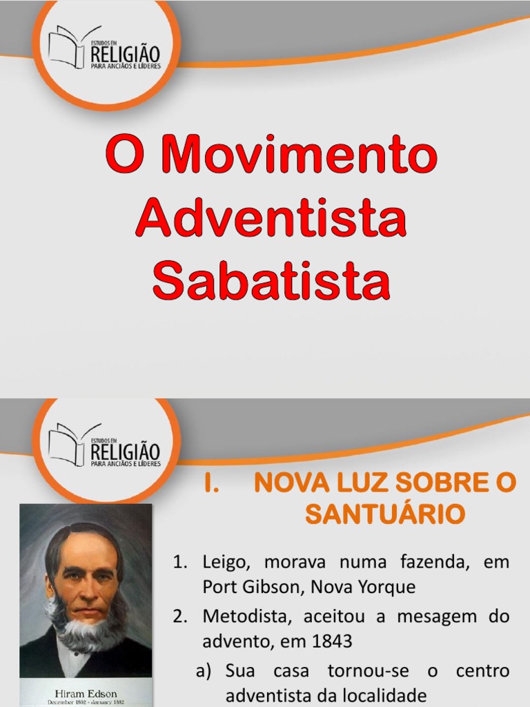04 Movimento Sabatista | Santuário | Igreja Adventista do Sétimo Dia