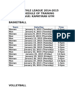 FEU ATHLE LEAGUE 2014-2015 Schedule of Training Venue: Kapatiran Gym Basketball
