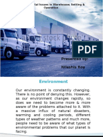 Environmental Issues in Warehouse Setting & Operation: Presented By: Nilashis Roy