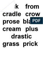 Black From Cradle Crow Prose Blade Cream Plus Drastic Grass Prick