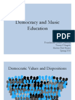 Democracy and Music Education: Foundations Course Question Torrey D'Angelo Masters Exit Exams Spring 2016