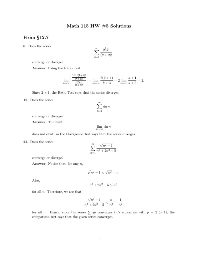 Analysis of the Convergence and Divergence of Infinite Series with Solutions to Homework