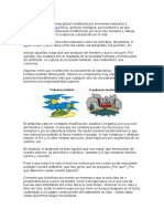 El Ambiente Es El Sistema Global Constituido Por Elementos Naturales y Artificiales de Naturaleza Física