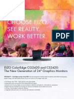 Choose Eizo. See Reality. Work Better.: Eizo Coloredge Cg2420 and Cs2420: The New Generation of 24" Graphics Monitors