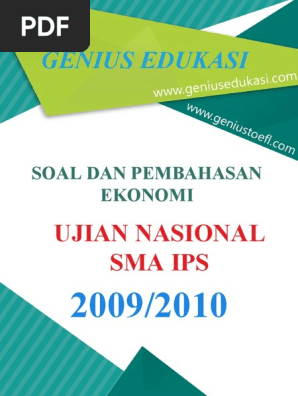 Soal Dan Pembahasan Un Ekonomi Sma Ips 2009 2010