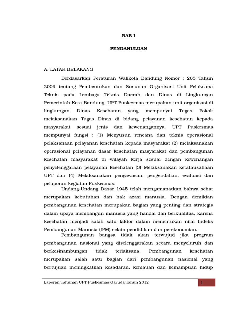 Sumber Data Laporan Tahunan Upt Puskesmas Garuda Tahun 2012