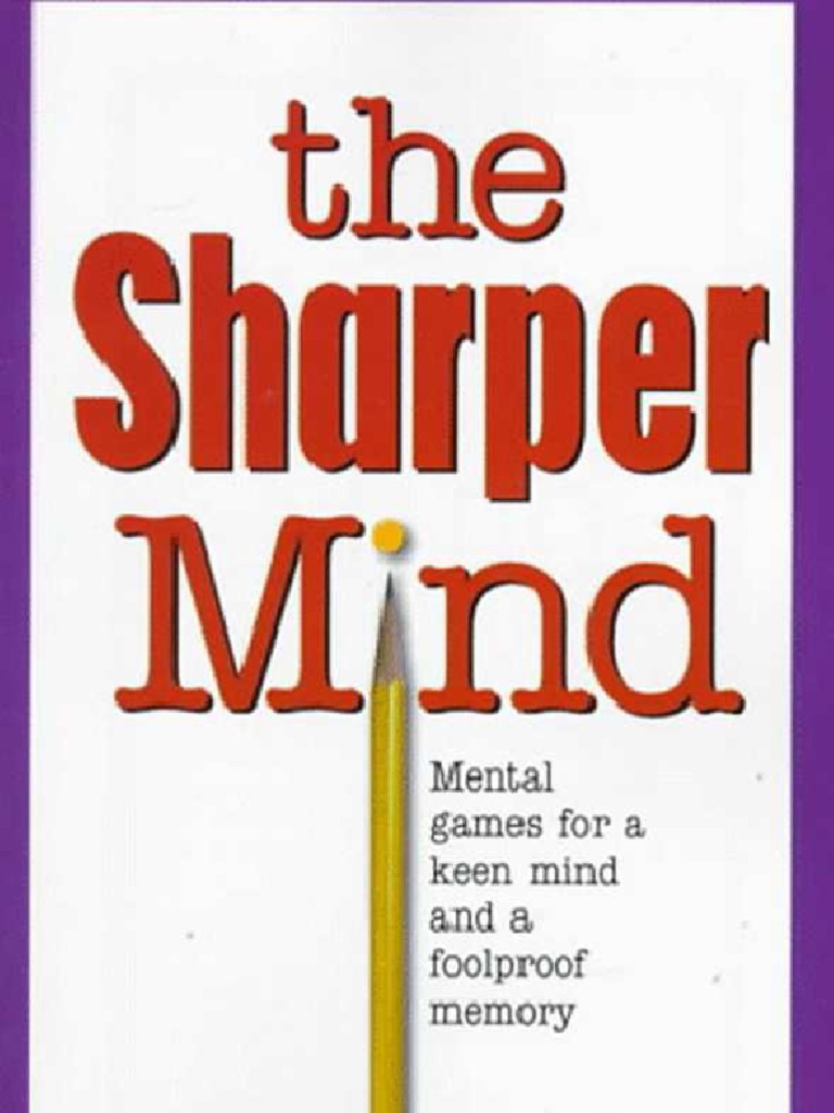 The Ageless Brain: How To Sharpen And Protect Your Mind For A Lifetime [eBook