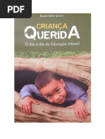 Um Dia Em Nosso CEI (Crianças de Três a Sete Anos)