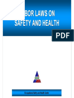 Labor Laws On Safety and Health - 39 Pages