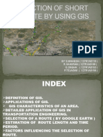 Selection of Short Cut Route by Using Gis