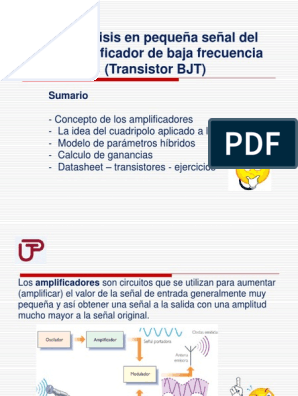 Clase 8 Analisis en Pequena Senal Del Amplificador de Baja Frecuencia -  Transistor BJT JFET MOSFET-. Modelo de Parametros Hibridos. Calculo de  Ganancia. Configuraciones 11267 | PDF | Transistor | Transistor de unión  bipolar