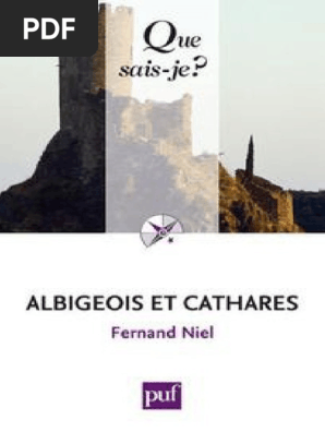 Albigeois Et Cathares Niel Fernand Zoroastrisme - 
