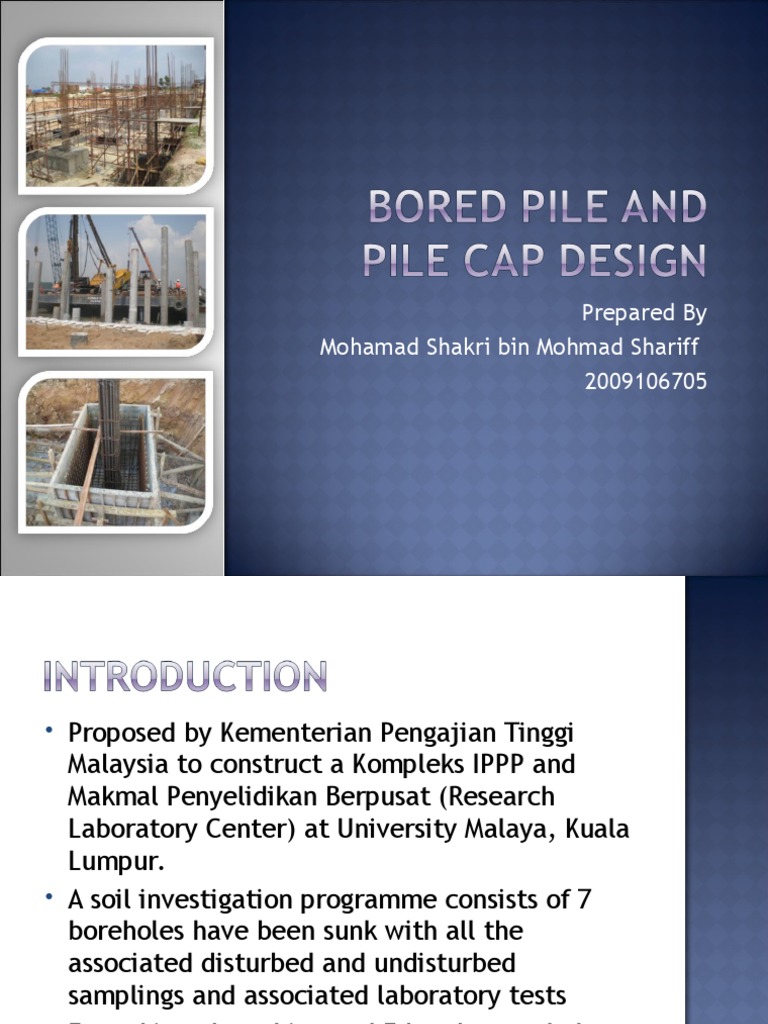 BORED Pile and Pile Cap Design | PDF | Deep Foundation | Truss