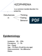 Schizophrenia: Disturbances Thinking in Feeling Behavior